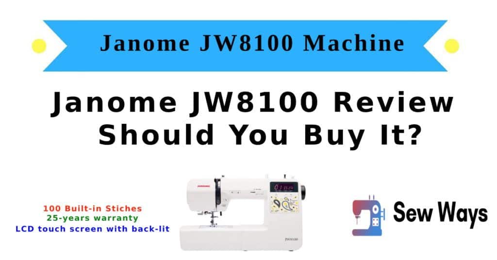 Janome JW8100 Review